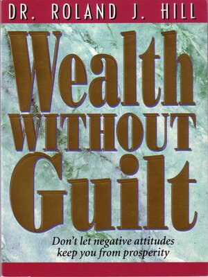 cover image of Wealth Without Guilt
